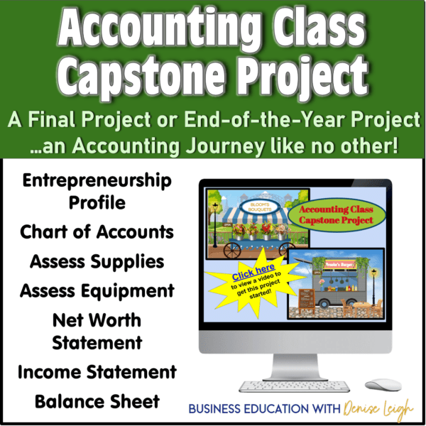 A project for accounting class capstone or end of the year