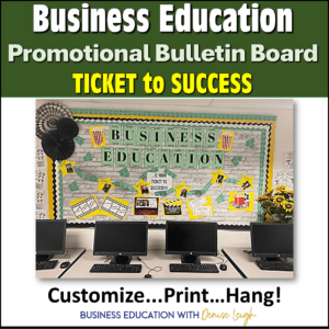 Ticket to Success Bulletin Board