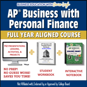AP® Business with Personal Finance Curriculum - Full Year High School Course